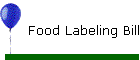 Food Labeling Bill